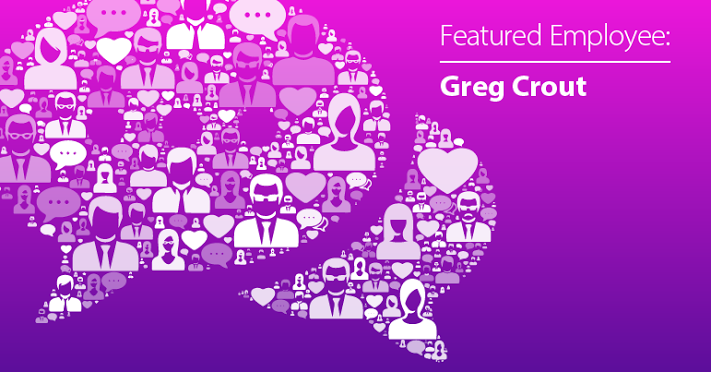 May Employee Spotlight: Gregory Crout
