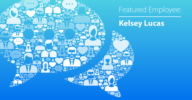 June Employee Spotlight: Kelsey Lucas