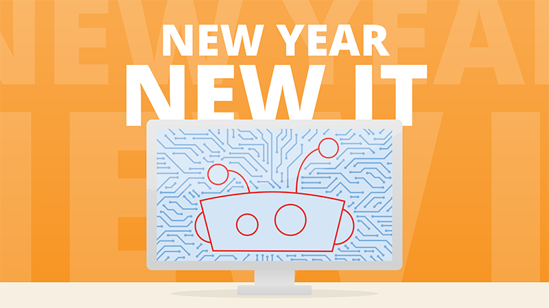 New Year, New IT – 5 Tech Trends We Are Watching This Year
