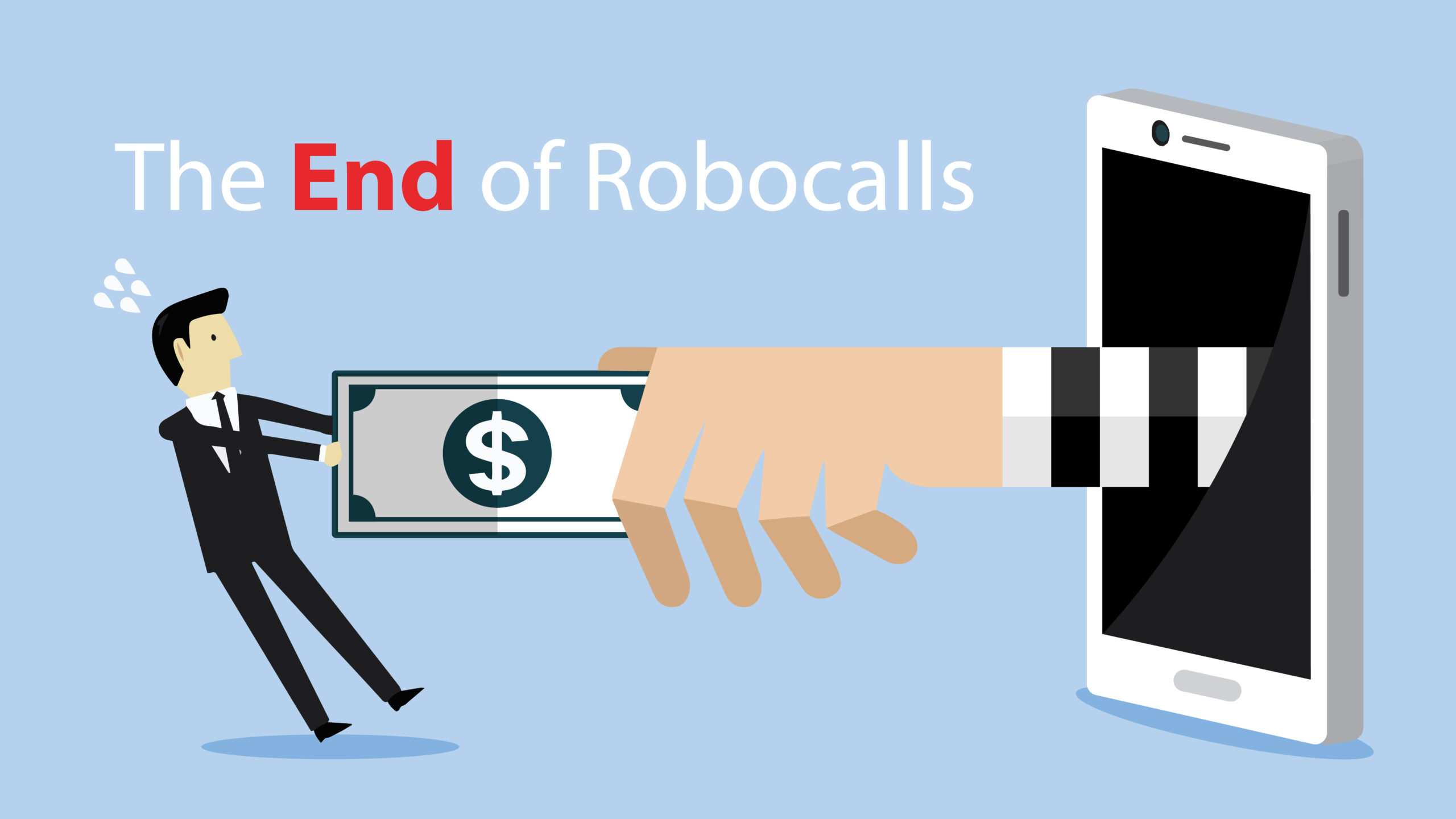 The End of Robocalls