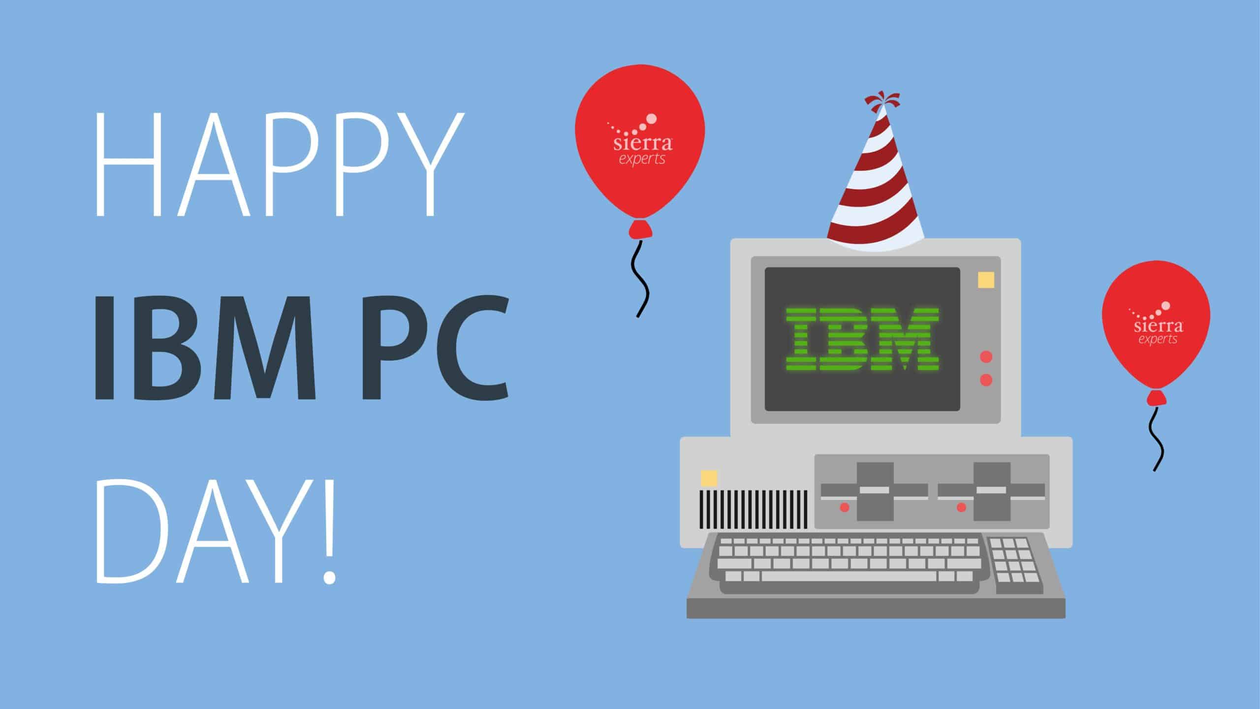 Happy IBM PC Day!