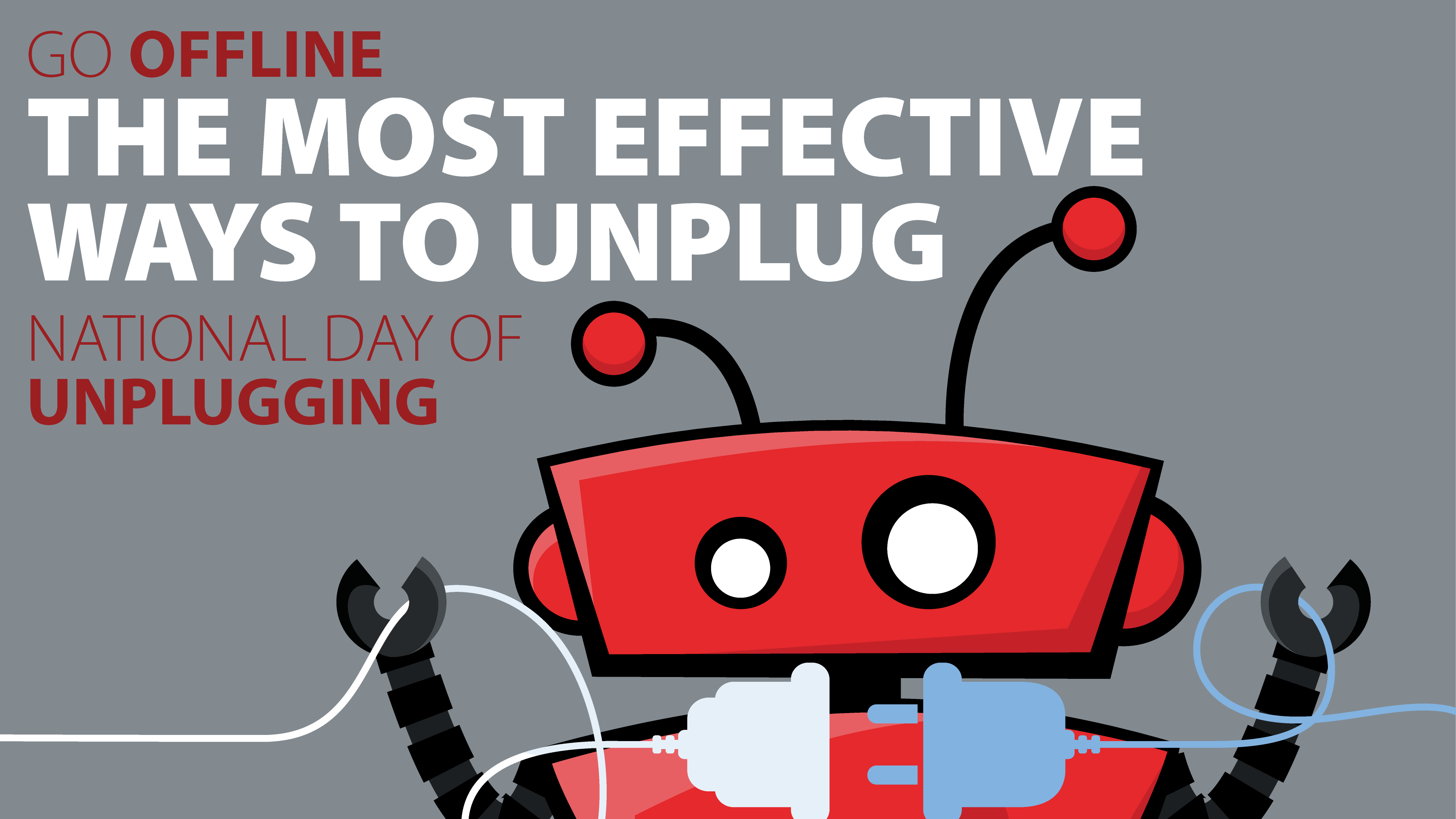 The Most Effective Ways to Unplug on National Day of Unpulgging