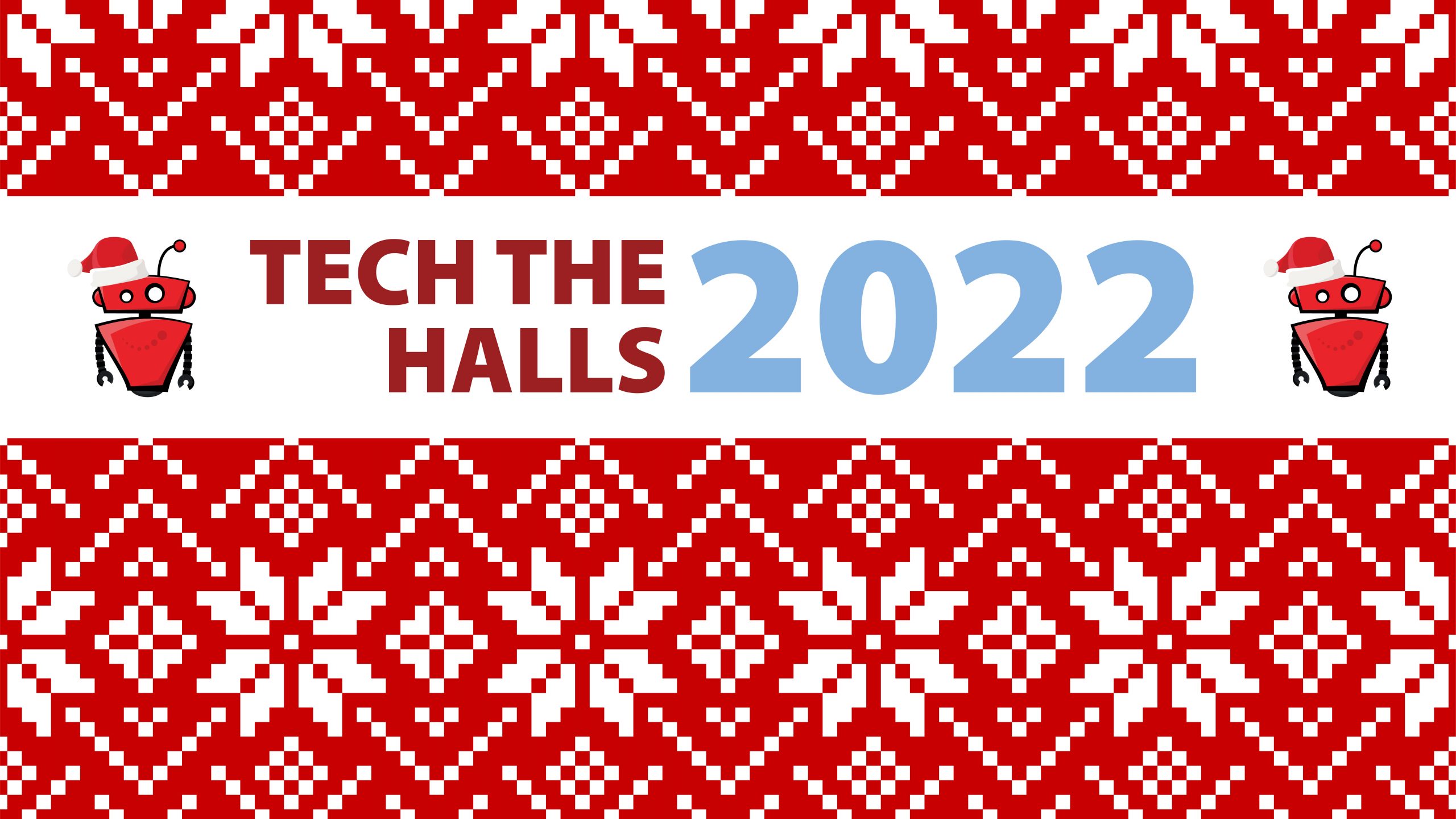 A red and white sweater pattern graphic with text that reads Tech the Hall 2022