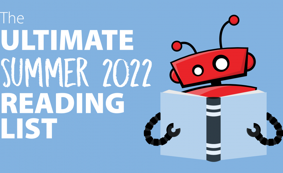 the ultimate summer 2022 reading list graphic with xbert reading a blue book