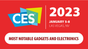 Consumer Electronics Show most notable gadgets and electronics