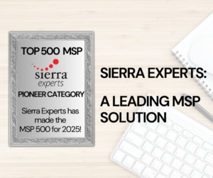 Sierra Experts makes CRN's Top 500 MSP list 2025