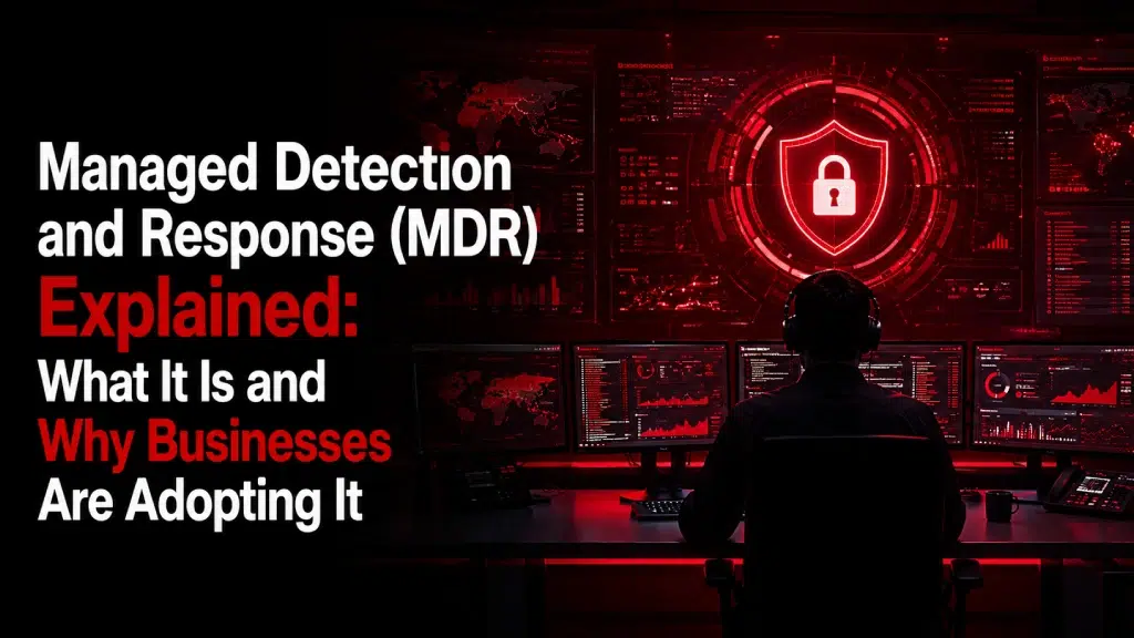 Managed Detection and Response